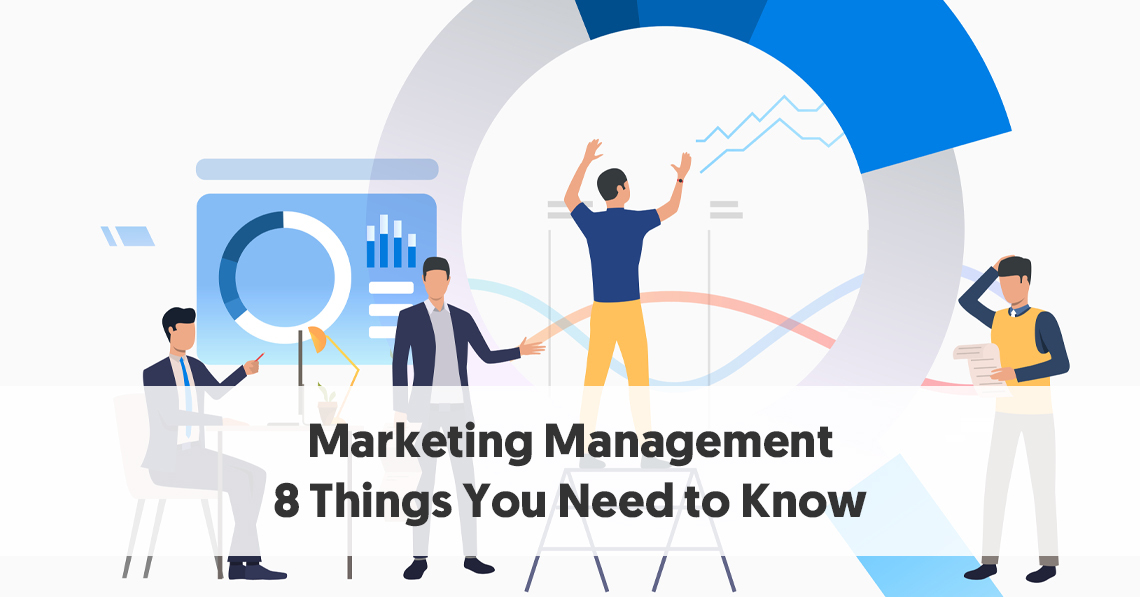 Marketing-Management-8-Things-You-Need-to-Know.jpg