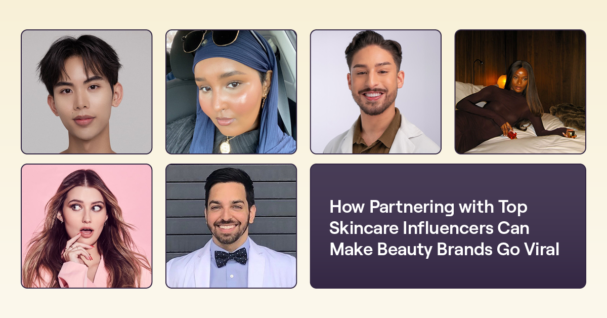 IM_How_Partnering_with_Top_Skincare_Influencers_2024-Q1-03_1200x627.png